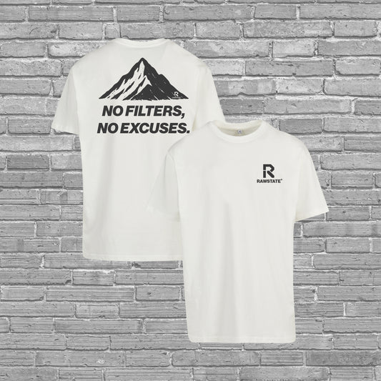 NO FILTERS NO EXCUSES